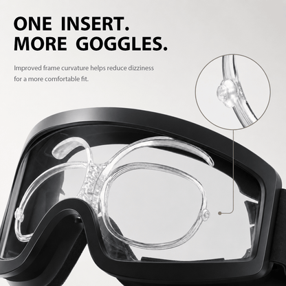 Clear prescription goggle insert fitted inside black sports goggles with a close up of the curved frame. Text reads "ONE INSERT. MORE GOGGLES." "Improved frame curvature helps reduce dizziness for a more comfortable fit."